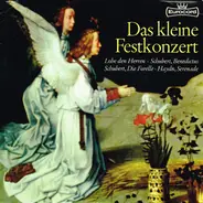 Walter Kraft , Franz Schubert , Joseph Haydn - Das Kleine Festkonzert