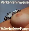 LP - Walter H.C. Meier Pumpe - Verkehrshinweise - + POSTER