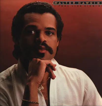 Walter Hawkins - I Feel Like Singing