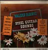 LP - Walter Haynes With The Merry Melody Singers - Steel Guitar Sounds