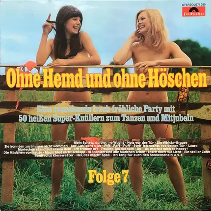 Walter Heyer - Ohne Hemd Und Ohne Höschen - Folge 7