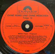LP - Walter Heyer - Ohne Hemd Und Ohne Höschen - Folge 12