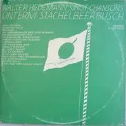 Walter Hedemann - Singt Chansons · Unterm Stachelbeerbusch