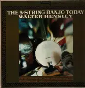 LP - Walter Hensley - 5-String Banjo Today