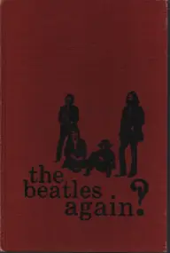 The Beatles - The Beatles Again?