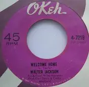 Walter Jackson - Welcome Home