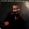 LP - Walter Jackson - Good To See You