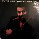 LP - Walter Jackson - Good To See You