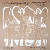 Walter Jens - Alles Bucklig Und Bergig, Krumm Und Eckig