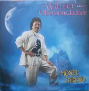 7inch Vinyl Single - Walter Oberbrandacher - Monte Christo