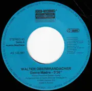 7inch Vinyl Single - Walter Oberbrandacher - Sierra Madre