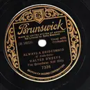 Schellack - Walter O'Keefe - Always A Bridesmaid / The Bearded Lady