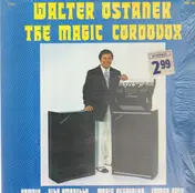 Walter Ostanek - The Magic Cordovox