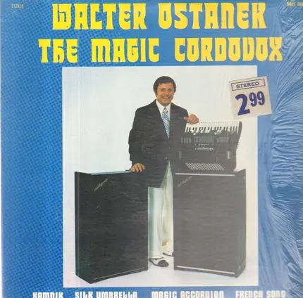 Walter Ostanek - The Magic Cordovox