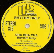 7inch Vinyl Single - Walter Laird - Cha Cha Cha Rhythm Only
