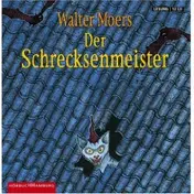 Walter Moers - Der Schrecksenmeister