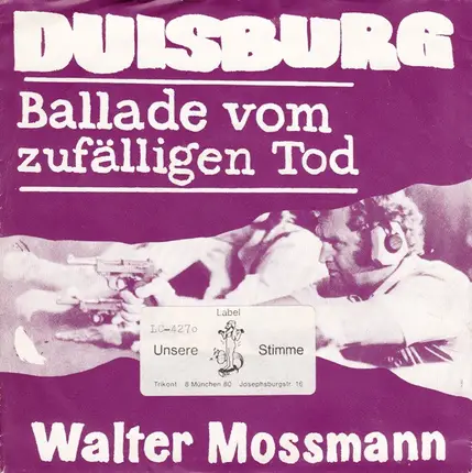 Walter Mossmann - Der Tod Von Duisburg