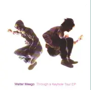 CD - Walter Meego - Through A Keyhole EP