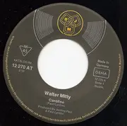7inch Vinyl Single - Walter Mitty - Caroline / Another Child - Mono