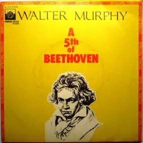 Walter Murphy - A 5th Of Beethoven