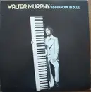 LP - Walter Murphy - Rhapsody In Blue - Specialty Pressing