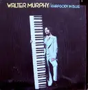 LP - Walter Murphy - Rhapsody In Blue