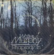 7inch Vinyl Single - Walter Murphy - Rhapsody In Blue / Fish Legs