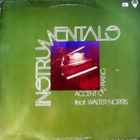 Walter Norris - Instrumentals - Accent On Piano