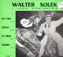 7inch Vinyl Single - Walter Solek and his Orchestra - Hot Pancake, Dreamboat/Boy's Town, Simplicitiy