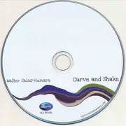 CD - Walter Salas-Humara - Curve And Shake