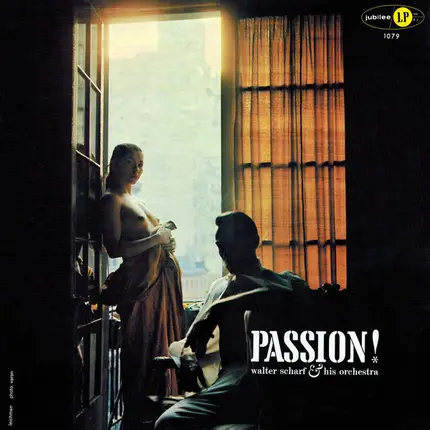 Walter Scharf - Passion!
