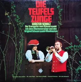 Walter Scholz - Die Teufels Zunge