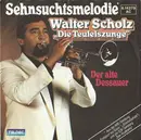 7inch Vinyl Single - Walter Scholz - Sehnsuchtsmelodie