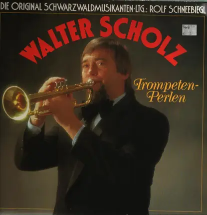 Walter Scholz - Trompetenperlen