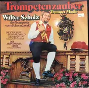 LP - Walter Scholz - Trompetenzauber [Trumpet Magic]