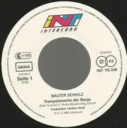 7inch Vinyl Single - Walter Scholz - Trompetenecho Der Berge