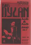 Walter Schmitt - Bob Dylan - halb & halb Vand No.I 1960-66