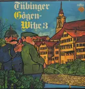 Walter Schultheiß , Max Strecker , Dieter Eppler - Tübinger Gogen-Witze (3)