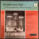 LP - Walter Supper , Hannes Kästner , Johann Gottfried Walther , Johann Pachelbel , Samuel Scheidt , Jan - Die Silbermann-Orgel In Der St.Georgenkirche Zu Rötha Bei Leipzig