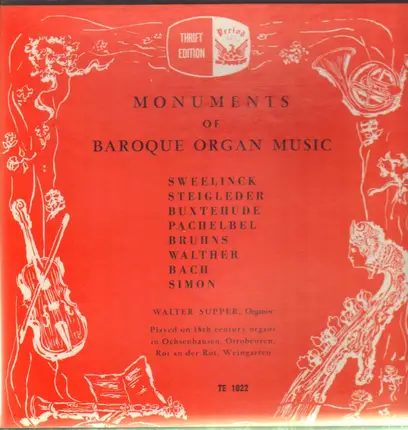 Supper/Sweelinck/Steigleder a.o. - Monuments Of Baroque Organ Music