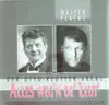 CD - Walter Plathe - Alles weg'n de' Leut'
