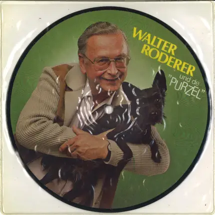 Walter Roderer - Walter Roderer und de Purzel