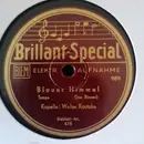 Schellack - Walter Raatzke / Baron Milton Tanzorchester - Blauer Himmel / Ungarische Romanze Und Czardas