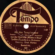 Walter Raatzke m.s. Orchester - Ja, Das Temp'rament / Die Juliska Aus Budapest