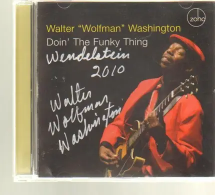 Walter 'Wolfman' Washington - Doin' the Funky Thing
