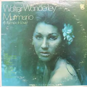 Walter Wanderley - Murmurio