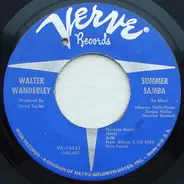 Walter Wanderley - Summer Samba (So Nice) / Call Me