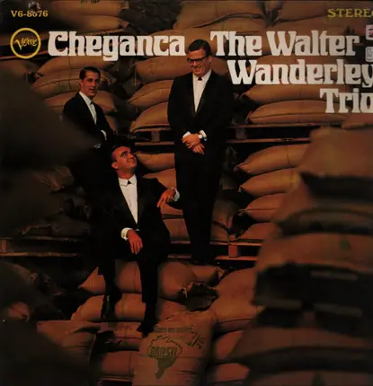 Walter Wanderley Trio - Cheganca