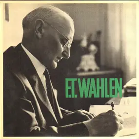 Walter Wefel - F.T.Wahlen