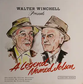 Walter Winchell - A Legend Named Jolson